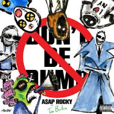 Album Cover for A$AP Rocky's Newest Piece